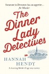 Book cover for The Dinner Lady Detectives