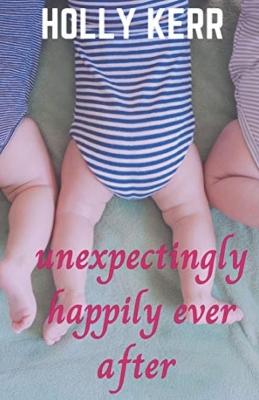 Book cover for Unexpectingly Happily Ever After
