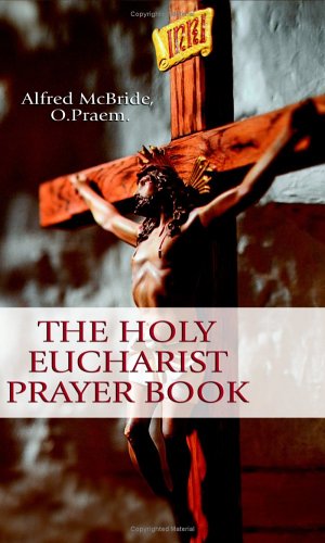 Book cover for The Holy Eucharist Prayer Book