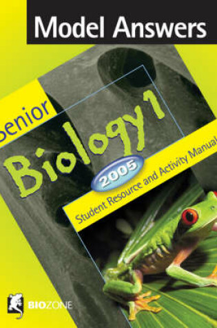 Cover of Model Answers Senior Biology 1 - 2005