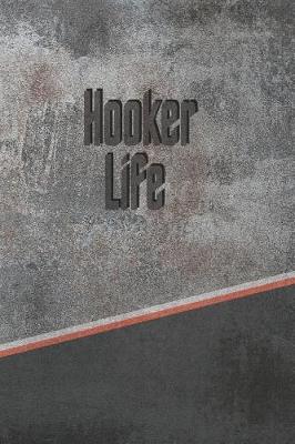 Book cover for Hooker Life