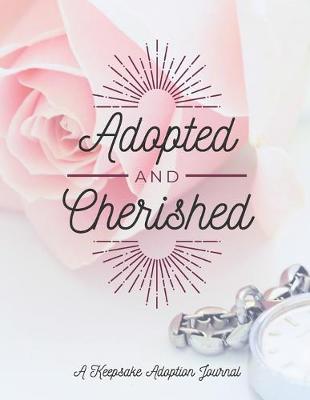 Book cover for Adopted and Cherished