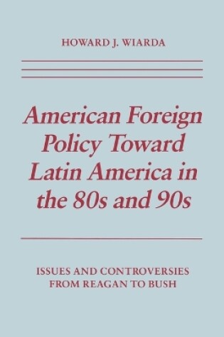 Cover of American Foreign Policy Toward Latin Ame