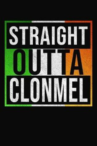 Cover of Straight Outta Clonmel