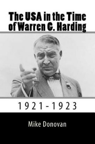 Cover of The USA in the Time of Warren G. Harding