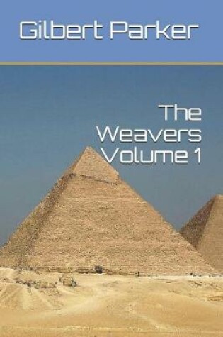 Cover of The Weavers Volume 1