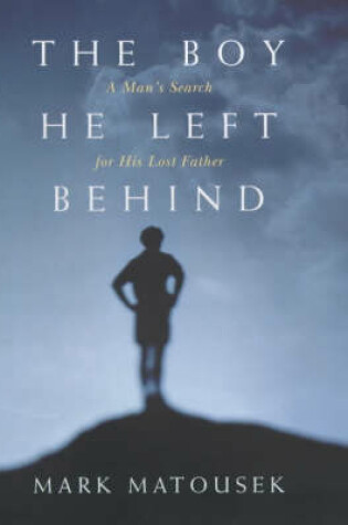 Cover of The Boy He Left Behind