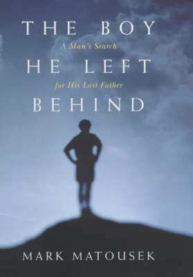 Book cover for The Boy He Left Behind