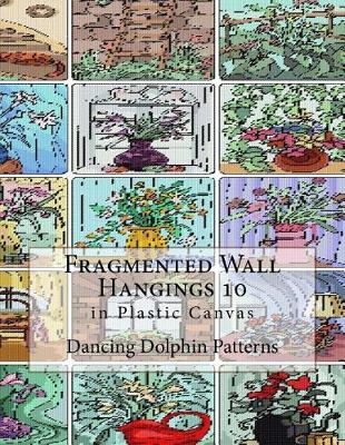 Book cover for Fragmented Wall Hangings 10