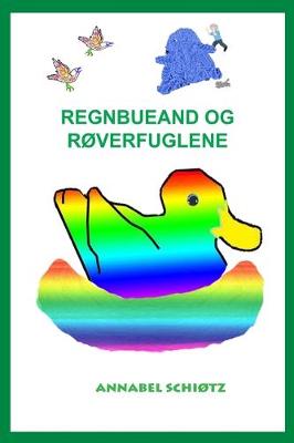 Book cover for Regnbueand og røverfuglene