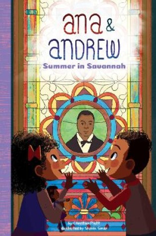 Cover of Ana and Andrew: Summer in Savannah