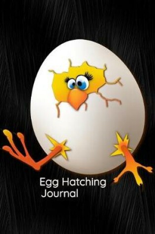 Cover of Egg Hatching Journal