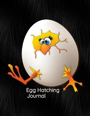 Book cover for Egg Hatching Journal