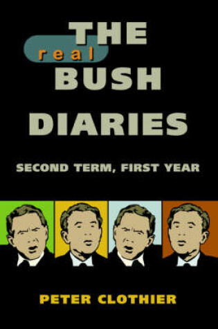 Cover of The Real Bush Diaries