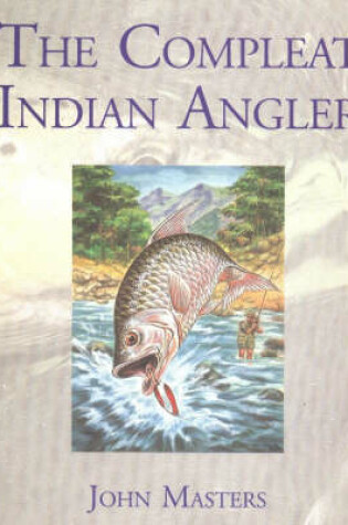 Cover of Compleat Indian Angler