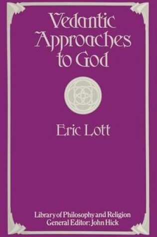 Cover of Vedantic Approaches to God