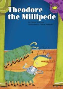Book cover for Theodore the Millipede