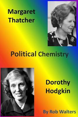 Book cover for Margaret Thatcher and Dorothy Hodgkin