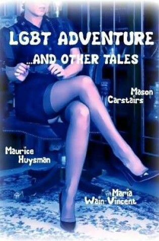 Cover of Lgbt Adventure ...and Other Tales