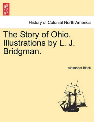 Book cover for The Story of Ohio. Illustrations by L. J. Bridgman.