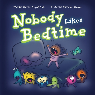 Cover of Nobody Likes Bedtime