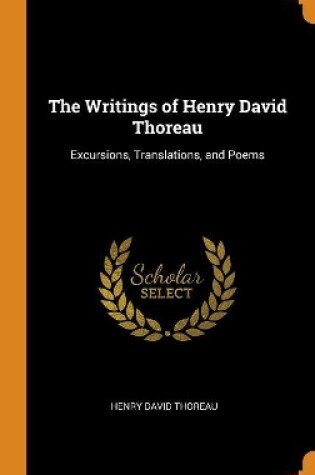 Cover of The Writings of Henry David Thoreau