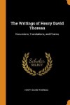 Book cover for The Writings of Henry David Thoreau