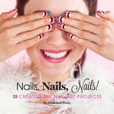 Book cover for Nails, Nails, Nails!