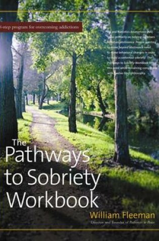 Cover of The Pathways to Sobriety Workbook