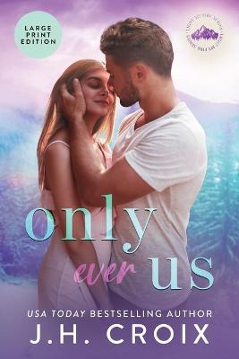 Book cover for Only Ever Us