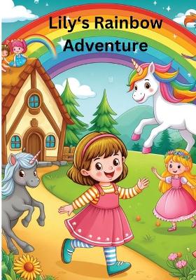 Book cover for Lily's Rainbow Adventure