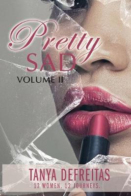 Book cover for Pretty Sad Volume 2