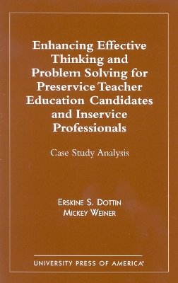 Book cover for Enhancing Effective Thinking and Problem Solving for Preservice Teacher Educatio