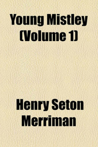 Cover of Young Mistley (Volume 1)