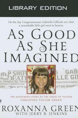 Cover of As Good as She Imagined (Library Edition)