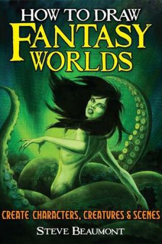 Cover of How to Draw Fantasy Worlds