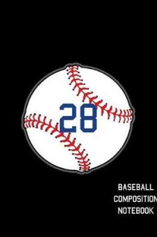 Cover of 28 Baseball Composition Notebook