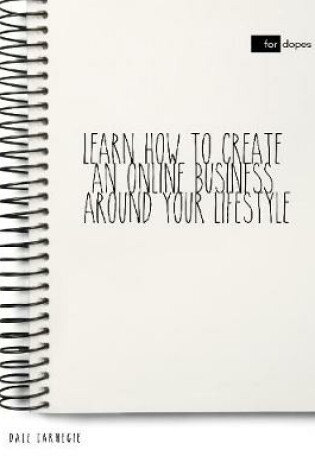 Cover of Learn How to Create an Online Business Around Your Lifestyle