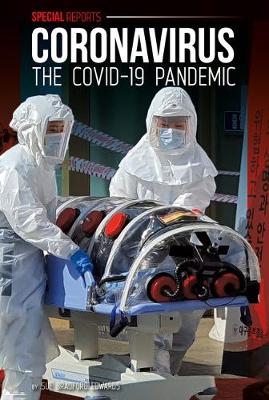 Book cover for Coronavirus: The Covid-19 Pandemic