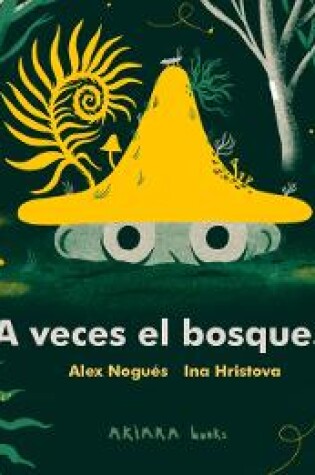 Cover of A Veces El Bosque...