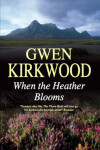 Book cover for When the Heather Blooms