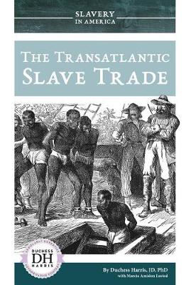 Book cover for The Transatlantic Slave Trade