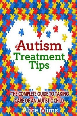 Cover of Autism Treatment Tips