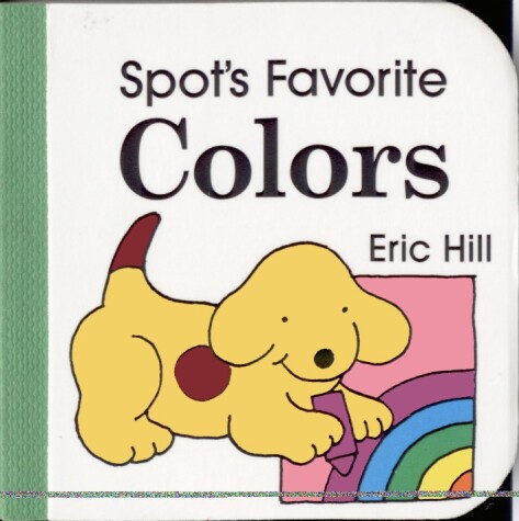 Cover of Spot's Favorite Colors