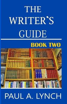 Book cover for The Writer's Guide Book Two