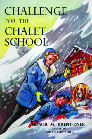 Cover of Challenge for the Chalet School