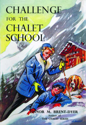 Book cover for Challenge for the Chalet School