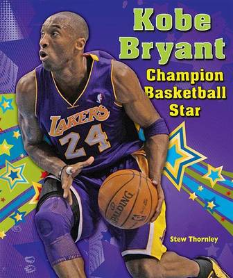 Book cover for Kobe Bryant: Champion Basketball Star