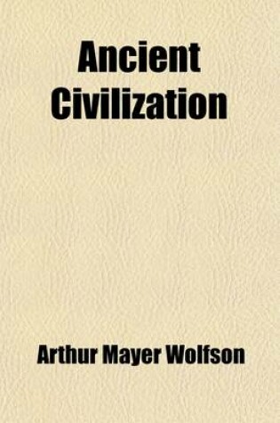 Cover of Ancient Civilization; An Introduction to Modern History