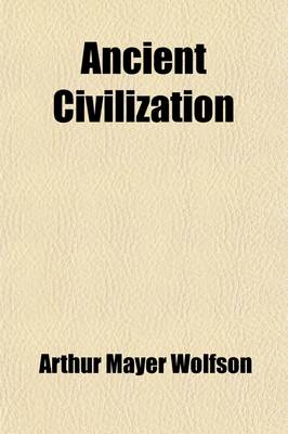 Book cover for Ancient Civilization; An Introduction to Modern History